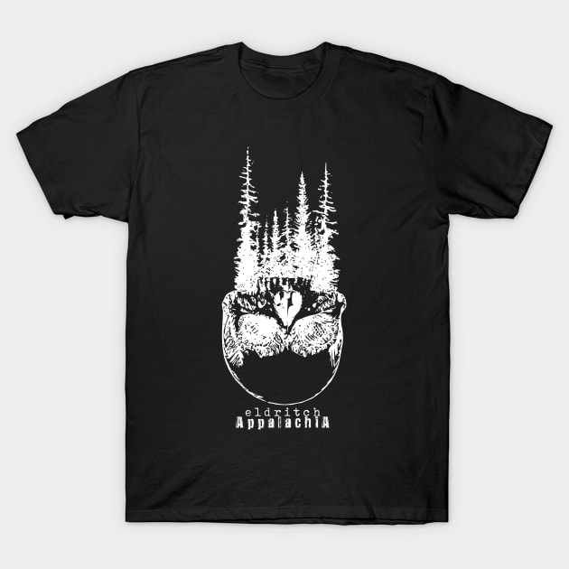 Eldritch Appalachia T-Shirt by Haints in the Hollers